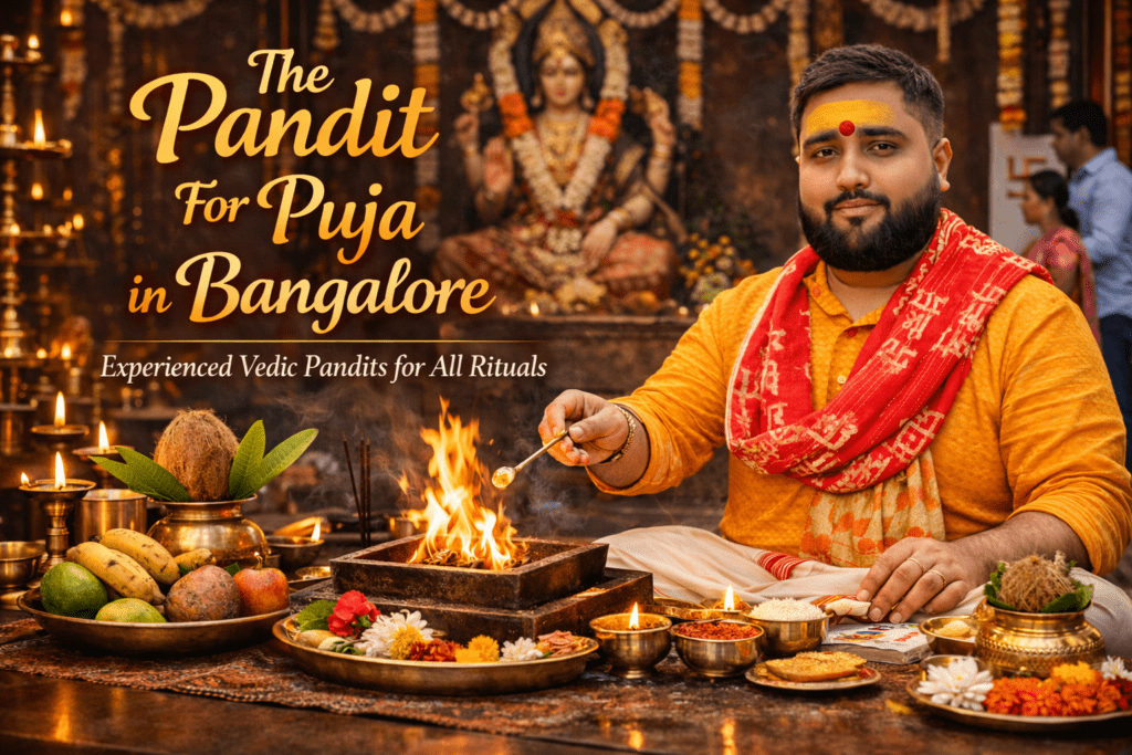 The Pandit For Puja in Bangalore